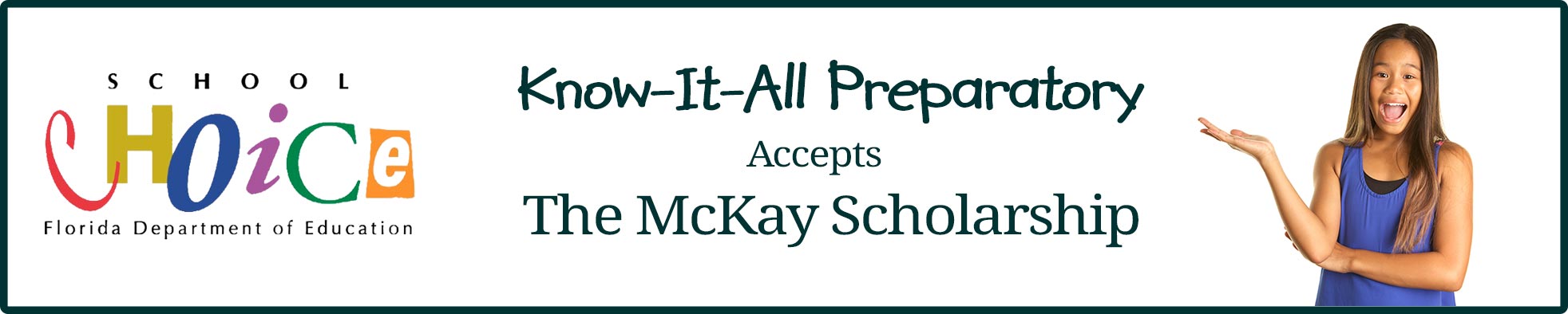 We Accept the McKay Scholarship
